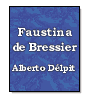 Faustina de Bressier de Alberto Dlpit