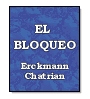 El bloqueo de  Erckmann - Chatrian
