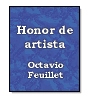 Honor de artista de Octavio Feuillet