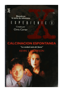 Expediente X - Calcinacion espontnea de  Kevin J. Anderson