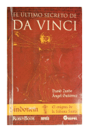 El ltimo secreto de Da Vinci de  David Zurdo ngel Gutirrez