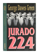Jurado 224 de  George Dawes Green