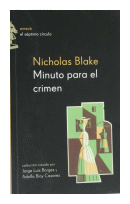 Minuto para el crimen de  Nicholas Blake