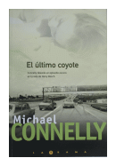 El ltimo coyote de  Michael Connelly