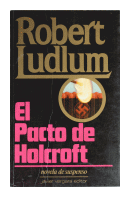 El pacto de Holcroft de  Robert Ludlum