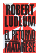 El retorno de los Matarese de  Robert Ludlum