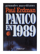 Pnico en 1989 de  Paul Erdman