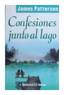Confesiones junto al lago de  James Patterson