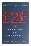 F2F - Un asesino en internet de  Phillip Finch