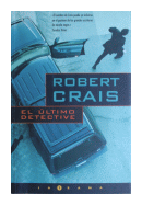 El ltimo detective de  Robert Crais