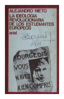 La ideologa revolucionaria de los estudiantes europeos de  Alejandro Nieto