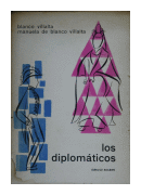 Los diplomticos de  Jorge Gastn Blanco Villalta - Manuela Fernndez Reyna de Blanco Villalta