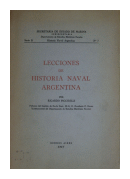 Lecciones de historia naval argentina de  Ricardo Piccirilli
