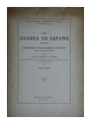 La guerra de Espaa (1936-1939) - Tomo I de  Carlos A. Gmez
