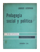Pedagoga social y poltica de  Lorenzo Luzuriaga