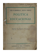 Poltica educacional de  Ethel M. Manganiello - Violeta E. Bregazzi