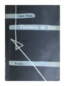 Territorio de Dios - Poesa de  Juan Pinto