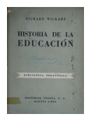Historia de la educacion de  Richard Wickert
