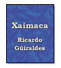 Xaimaca de Ricardo Giraldes