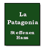 La Patagonia de Hans Steffenen