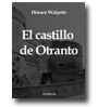 El castillo de Otranto de Horace Walpole