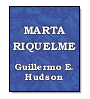 Marta Riquelme de Guillermo Enrique Hudson