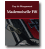 Mademoiselle Fifi de Guy de Maupassant