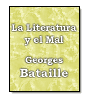 La Literatura y el Mal de Georges Bataille