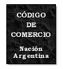 Cdigo de Comercio de  Nacin Argentina