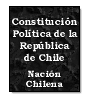 Constitucin Poltica de la Repblica de Chile de  Nacin Chilena