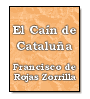 El Can de Catalua de Francisco de Rojas Zorrilla