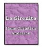 La Sirenita de Hans Christian Andersen
