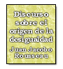Discurso sobre el origen de la desigualdad de Juan Jacobo Rousseau