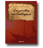 Los piratas en Cartagena - crnicas histrico novelescas  de Soledad Acosta de Samper