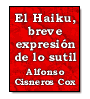 El Haiku, breve expresin de lo sutil de Alfonso Cisneros Cox