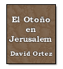 El Otoo en Jerusalem de David Ortez