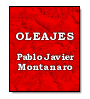 Oleajes de Pablo Javier Montanaro