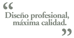 Diseño profesional, máxima calidad.