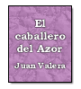 El caballero del Azor de Juan Valera