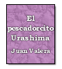 El pescadorcito Urashima de Juan Valera