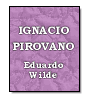 Ignacio Pirovano de Eduardo Wilde