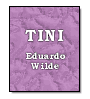 Tini de Eduardo Wilde