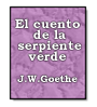 El cuento de la serpiente verde de Johan Wolfgang Goethe