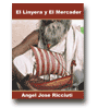 El linyera y el mercader de Angel Jos Ricciuti