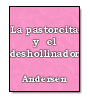 La pastorcita y el deshollinador de Hans Christian Andersen