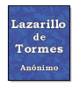 Lazarillo de Tormes de  Annimo