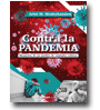 Contra la pandemia: Memorias de un médico de cuidados críticos de Ariel M. Modrykamien