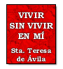 Vivir sin vivir en m de Santa Teresa de vila