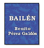 Bailén de Benito Pérez Galdós
