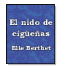 El nido de cigeas de Elie Berthet